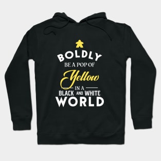 Yellow Meeple Boldly Be A Pop of Color Board Games Meeples and Tabletop RPG Addict Hoodie